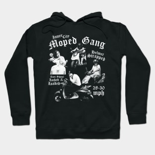 Inner City Moped Squad - for really hardcore moped riders Hoodie